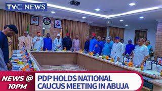VIDEO: PDP Holds National Caucus Meeting In Abuja