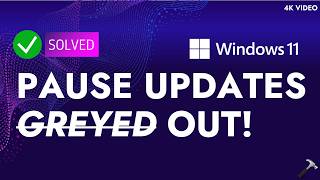 Solved: Pause Updates greyed out in Windows 11