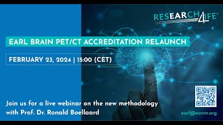 Webinar on the breakthrough methodology for EARL Brain PET/CT Accreditation by officialEANM 344 views 2 months ago 57 minutes