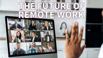 The Future of Remote Work. Embracing Change for Business Success