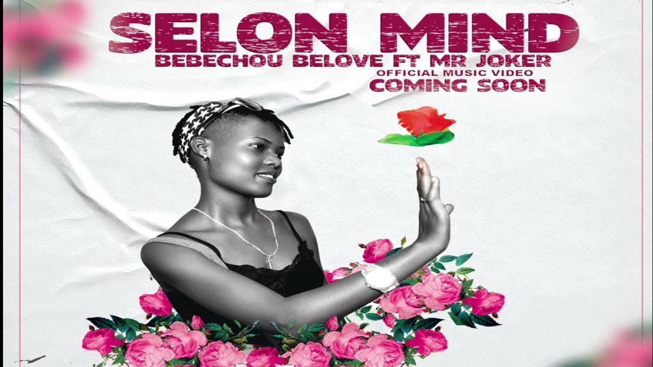 Bebechou belove ft Mr joker-selon mind ( Official audio) 