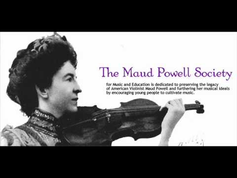 Maud Powell - Massenet: Crepscule