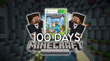 100 Days of Minecraft : Xbox 360 Edition