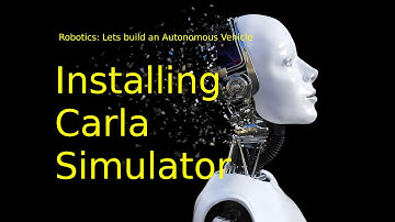 SDV Course: Install Carla Simulator