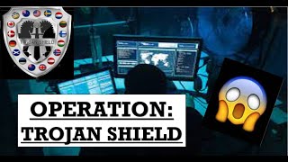 Operation: Trojan Shield | Over 800 Arrested worldwide | In Staggering Global Crime Sting