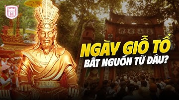 NGUỒN GỐC NGÀY GIỖ TỔ HÙNG VƯƠNG