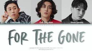 Code Kunst, Choi Jung Hoon, Simon Dominic - 'For The Gone' [Color Coded Lyrics/HAN/ROM/ENG]