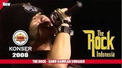 THE ROCK INDONESIA - KAMU KAMULAH SURGAKU (LIVE KONSER SLAWI 2008)  - Durasi: 5:19. 