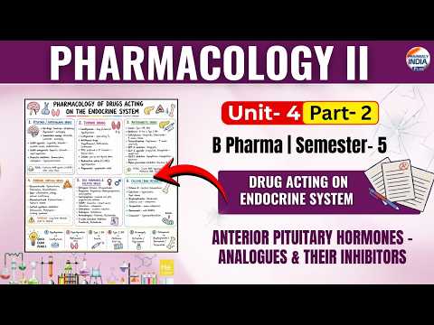 Anterior Pituitary Hormones | Pharmacology | Part - 2 | Unit - 4 | Sem -5 B.Pharm #pharmacology