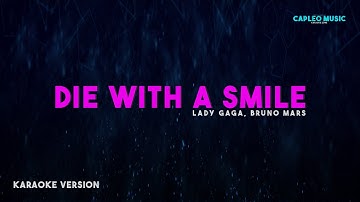 Thumbnail of Lady Gaga, Bruno Mars – Die With A Smile (Karaoke Version)