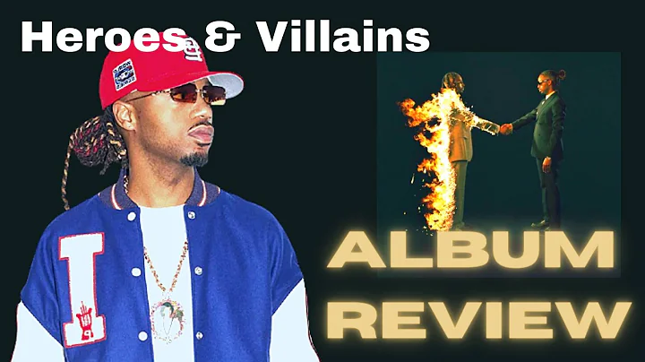 Heroes & Villains was AMAZING. (Metro Boomin Review)