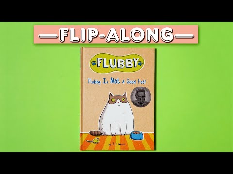 Flubby Is Not a Good Pet!