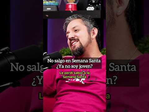 No salgo en Semana Santa