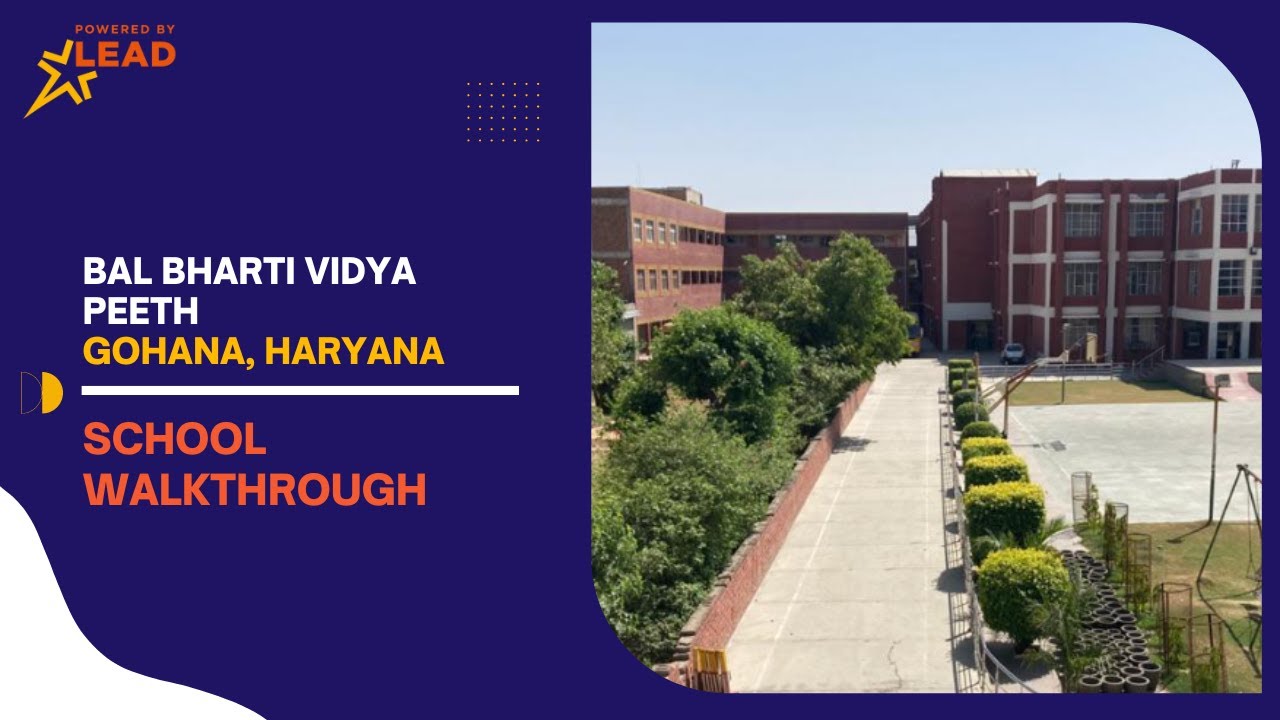 Bal Bharti Vidya Peeth Gohana Haryana Virtual School Tour 2022 Bal Bharti Vidya Peeth Gohana Haryana Virtual School Tour 2022