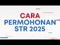 STR 2025 - Permohonan Baru, Kemaskini & Kelayakan