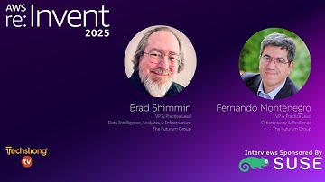 Brad Shimmin & Fernando Montenegro on AI, Cybersecurity, and Cloud Innovations | AWS re:Invent 2025