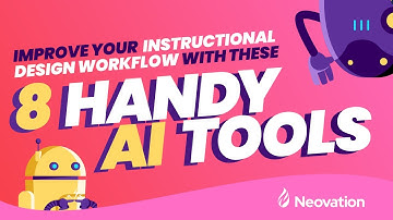 8 practical AI tool uses for your instructional design workflow