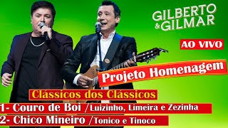 Gilberto e Gilmar - Couro de Boi / Chico Mineiro (AO VIVO)