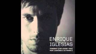 Enrique Iglesias ft. Ludacris- Tonight (I'm Lovin' You) Resimi