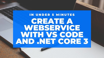 Create a REST Webserive With .Net Core (C#) In Under Five Minutes