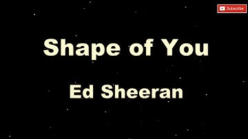 Thumbnail of Ed Sheeran - Shape of You [ Karaoke + Lyric ]