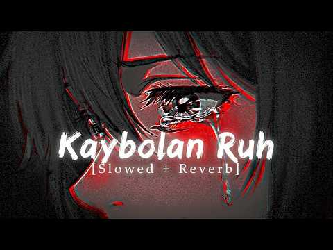 Sad Turkish Music [Slowed + Reverb] | [Official Audio] | Kaybolan Ruh