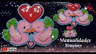 🦩💖 FLAMINGOS🦩  EN FOAMY PARA EL DIA DEL AMOR 💖 Y LA AMISTAD