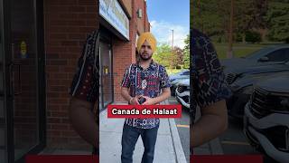 Reality of Canada  ਕੈਨੇਡਾ ਦੇ ਹਾਲਾਤ I #shorts