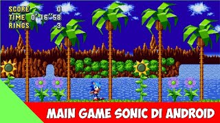 NOSTALGIA!!! Main Game Sonic Di Android || 2021 screenshot 5