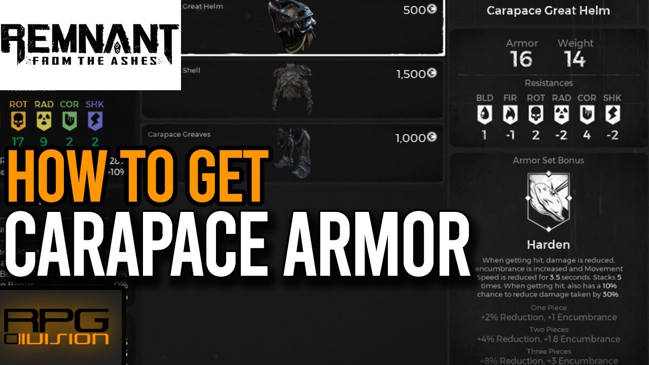 How to get CARAPACE ARMOR SET - REMNANT FROM THE ASHES
