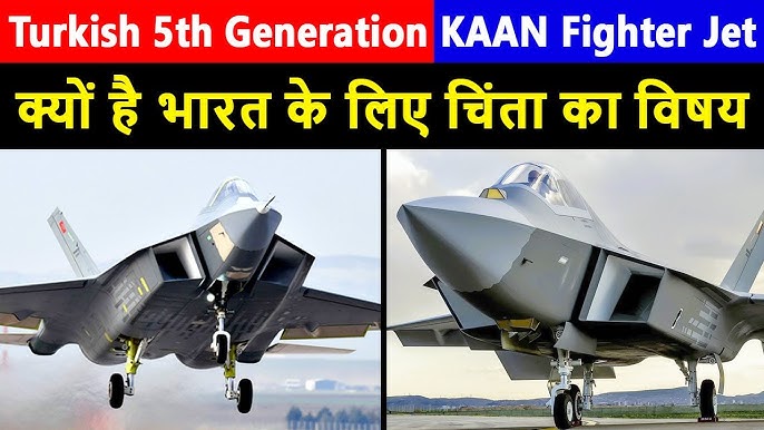 Turkey ने बनाया Fifth Generation Fighter Jet KAAN - क्यों है भारत के लिए  चिंता का विषय - YouTube