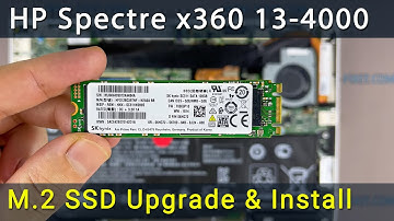 HP Spectre x360 13-4000 SSD Upgrade Guide | Step-by-Step Installation Tutorial