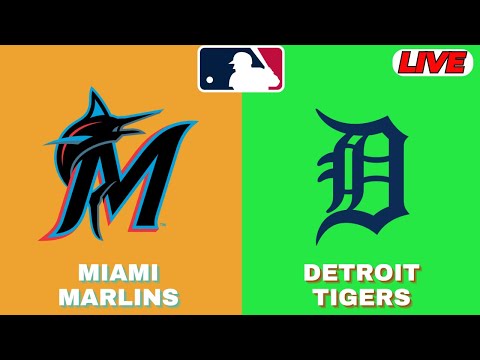 🔴LIVE : Detroit Tigers Vs Miami Marlins | MLB 2025 | MLB Live Baseball Score