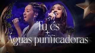 Tu És + Águas Purificadoras | Música Verbo Sede