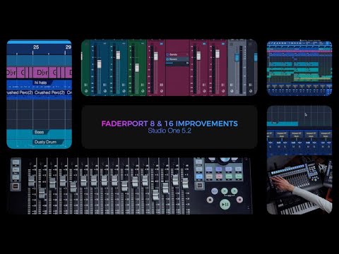 Studio One 5.2: FaderPort 8/16 Improvements