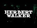Herbert walker live at the sunroom