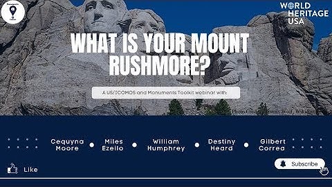 Monuments Toolkit Webinar: What is Your Mount Rushmore?