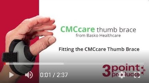 Fitting the CMCcare Thumb Brace - 3-Point Products