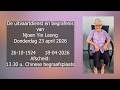 De uitvaartdienst en begrafenis van Njoen Yin Leong. Donderdag 23 april 2026.