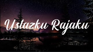 Adi Putra-Ustazku Rajaku (lyrics) ft. Zizan Razak