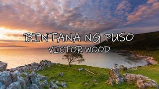 Bintana ng Puso - Victor Wood