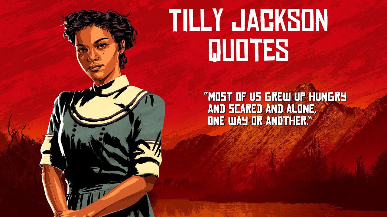 Tilly Jackson Quotes Red Dead Redemption 2 YouTube