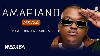 Amapiano Mix 2025 Vol 148 New Trending Dj Webaba
