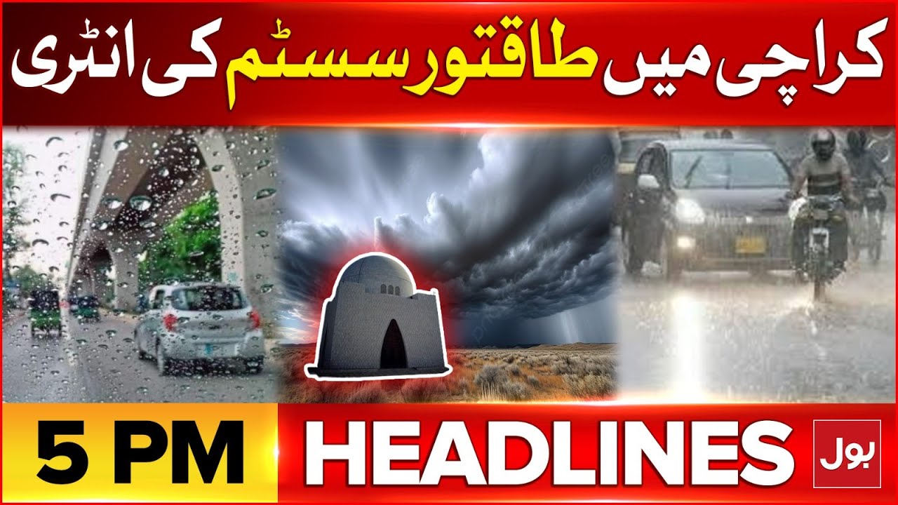 Powerful System Of Rainfall Enters In Karachi | Bol News Headline At 5 ...