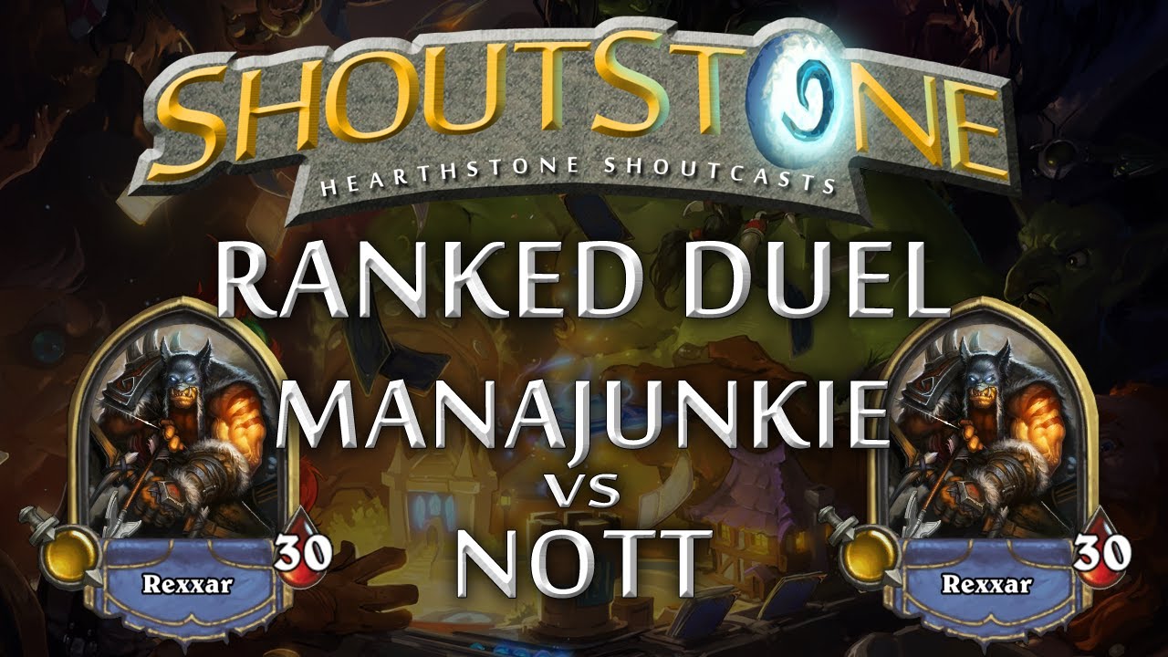 Hearthstone Beta Shoutcast: ManaJunkie vs. Nott (Hunter vs Hunter) Ranked Duel - ShoutStone