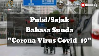 Puisi/Sajak Bahasa Sunda 'Corona Virus Covid-19
