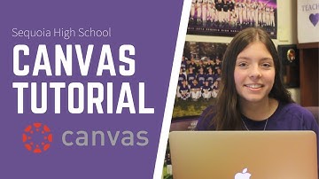 Canvas Tutorial | Sequoia HS ASB