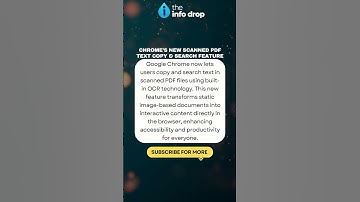 What Is Chrome’s New Scanned PDF Text Feature? #GoogleChrome #theinfodrop #shorts