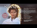 Shania twain  the woman in me super deluxe diamond edition  disc one full album