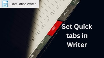 Quick tabs in LibreOffice Writer